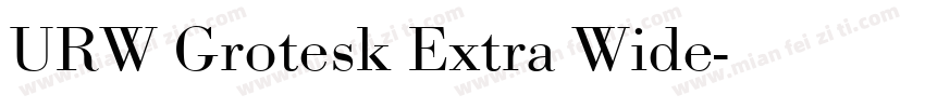 URW Grotesk Extra Wide字体转换